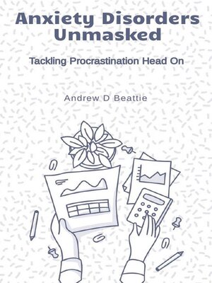 cover image of Anxiety Disorders Unmasked